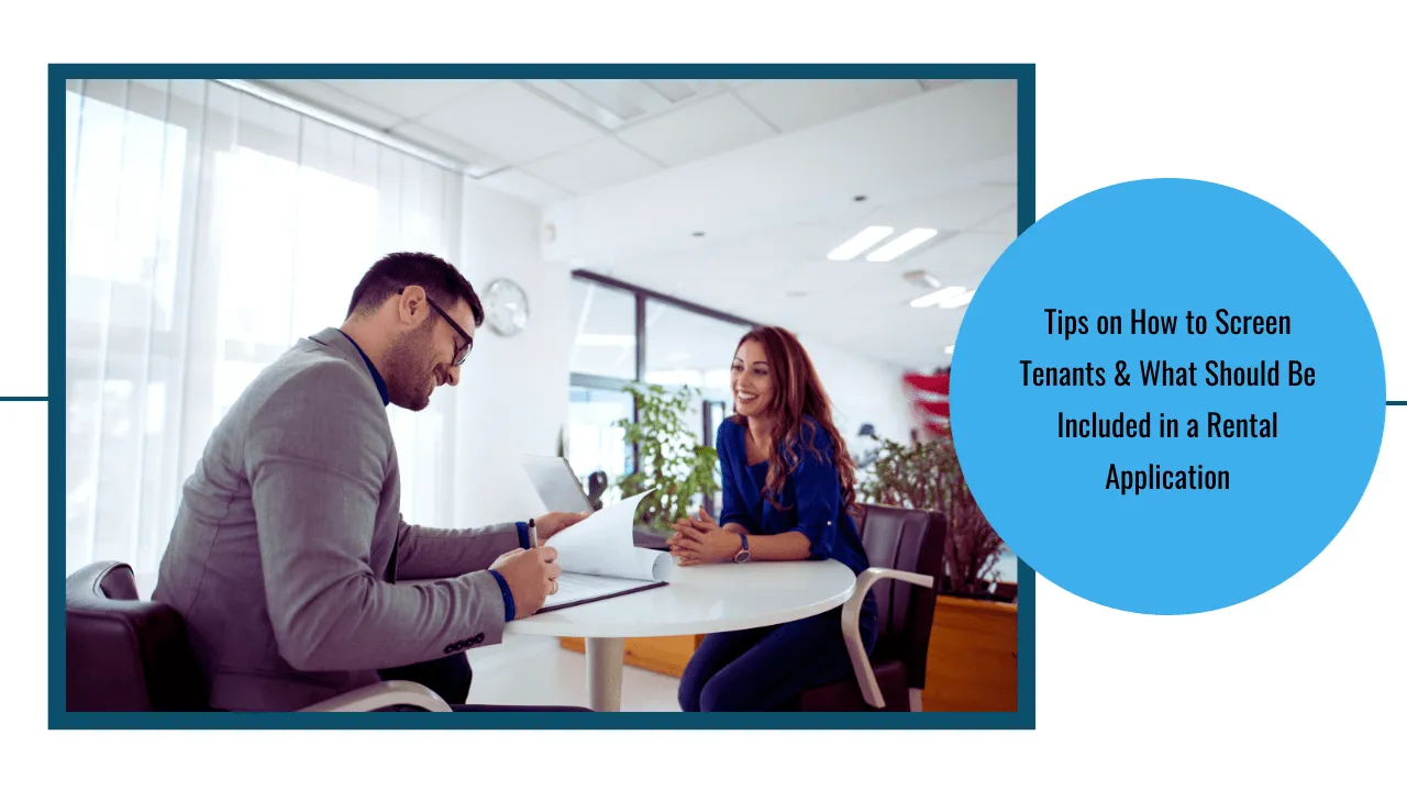 Tips on How to Screen Tenants & What Should Be Included in a Rental Application - Article Banner
