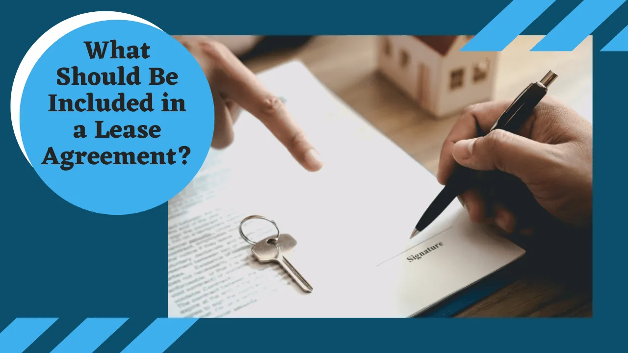 Banner reading: What Should Be Included in a Lease Agreement?